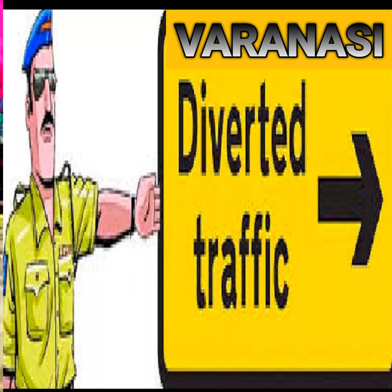 वाराणसी में भरत मिलाप नाटी ईमली के दौरान यातायात डायवर्जन 